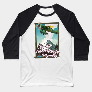 Teton Range Wyoming Travel poster Baseball T-Shirt